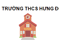 TRUNG TÂM Trường THCS Hưng Đồng